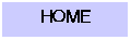 ƥ ܥå: HOME